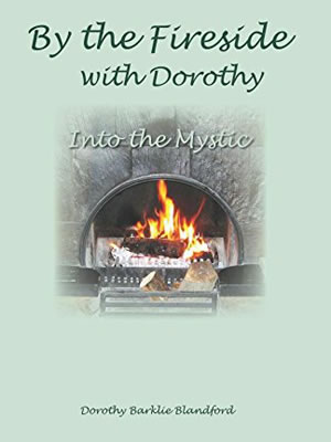 By the Fireside with Dorothy